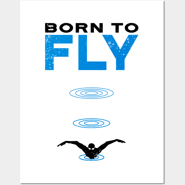 Born to Fly Mens Swimming Wall Art by atomguy